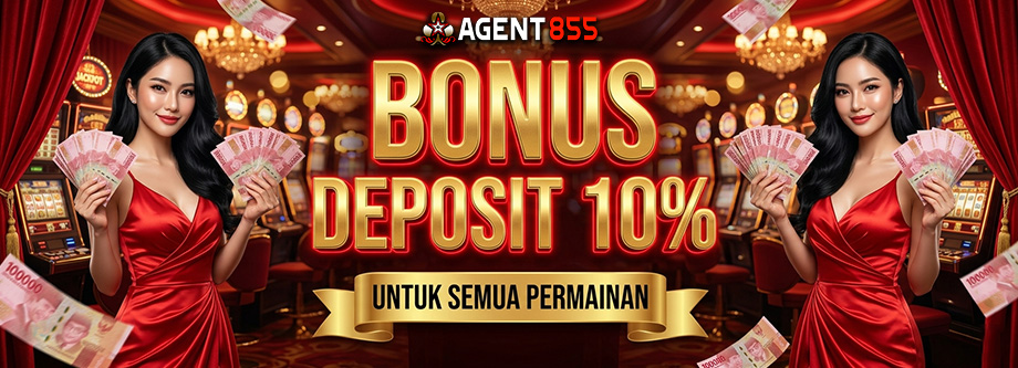 BONUS SETIAP DEPOSIT 10%